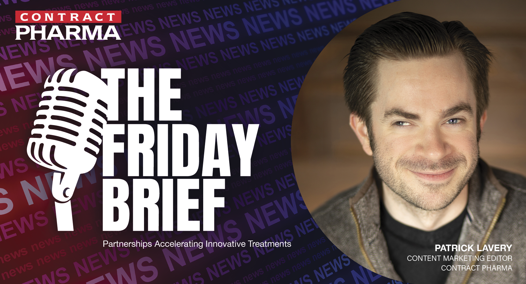The Friday Brief for May 29, 2026: Partnerships Accelerating Innovative Treatments